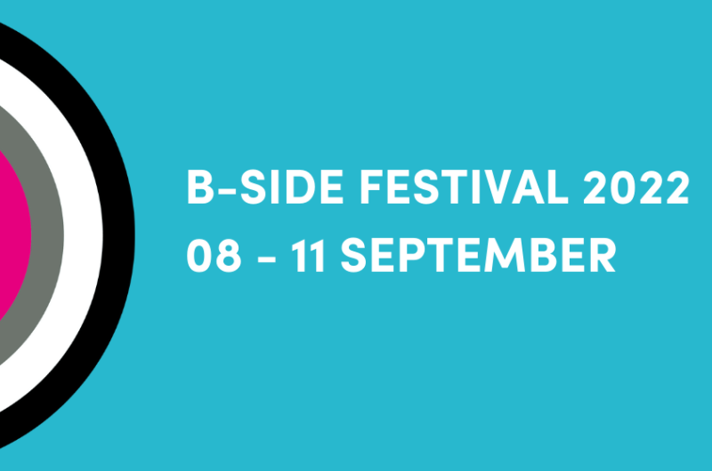 b-side festival dates Sept 08 - 11 2022